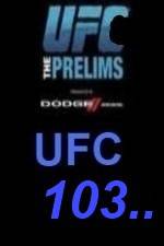 UFC 103 Preliminary Fights