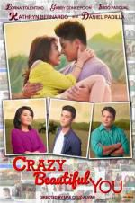 Crazy Beautiful You