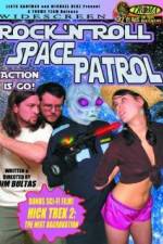 Rock n Roll Space Patrol Action Is Go