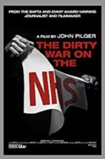 The Dirty War on the National Health Service