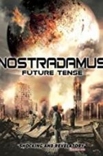 Nostradamus Future Tense