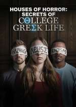 Houses of Horror: Secrets of College Greek Life