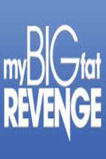 My Big Fat Revenge