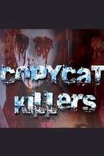 CopyCat Killers