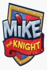 Mike the Knight