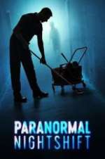 S1 E13 Paranormal Nightshift Season 1 Episode 13