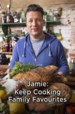 Jamie: Keep Cooking Family Favourites