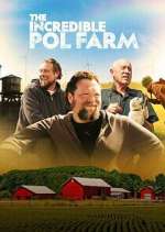 The Incredible Pol Farm