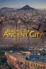 Building the Ancient City: Athens and Rome