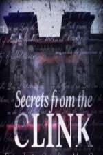 Secrets From The Clink