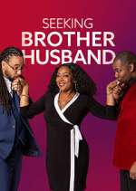 S1 E6 Seeking Brother Husband Season 1 Episode 6