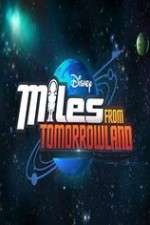 Miles from Tomorrowland