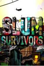 Slum Survivors