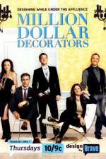 Million dollar decorators