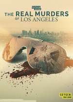 S1 E10 The Real Murders of Los Angeles Season 1 Episode 10