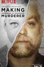 Making a Murderer