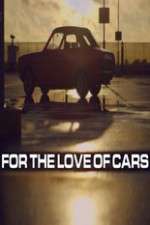 For the Love of Cars