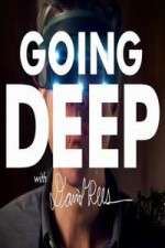 Going Deep with David Rees