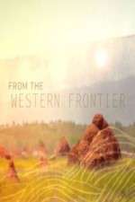 From the Western Frontier