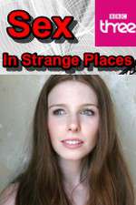 Sex in Strange Places