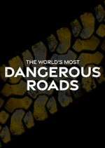 World's Most Dangerous Roads