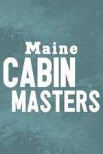 S10 E9 Maine Cabin Masters Season 10 Episode 9