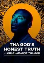 Tha God's Honest Truth with Charlamagne Tha God