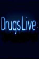 Drugs Live