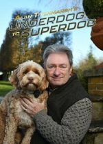 Alan Titchmarsh\'s Underdog to Superdog