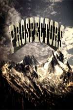 Prospectors