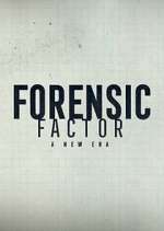 S1 E4 Forensic Factor: A New Era Season 1 Episode 4