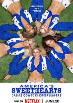 America's Sweethearts: Dallas Cowboys Cheerleaders