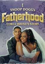 Snoop Dogg\'s Fatherhood: Cori and Wayne\'s Story