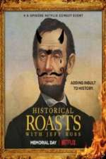 Historical Roasts