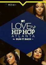 S1 E12 Love & Hip Hop Atlanta: Run It Back Season 1 Episode 12