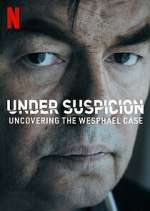 Under Suspicion: Uncovering the Wesphael Case