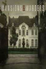 Mansions and Murders