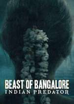 Beast of Bangalore: Indian Predator