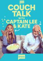 Couch Talk with Captain Lee and Kate