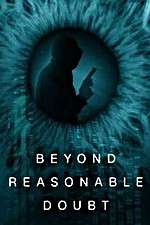 Beyond Reasonable Doubt