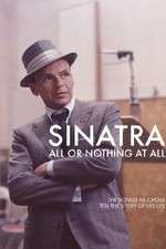 Sinatra: All Or Nothing At All