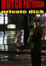 Butch Patterson: Private Dick