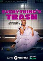 Everything's Trash