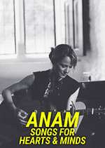 Anam - Songs for Hearts & Minds