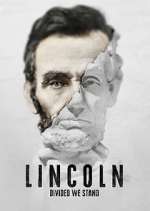 Lincoln: Divided We Stand