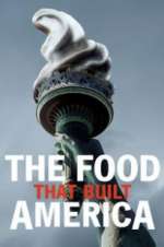 The Food That Built America