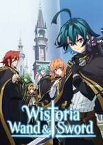 Wistoria: Wand and Sword