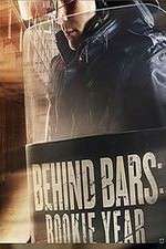 Behind Bars: Rookie Year