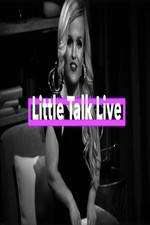 Little Talk Live: Aftershow