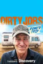 Dirty Jobs: Rowe\'d Trip